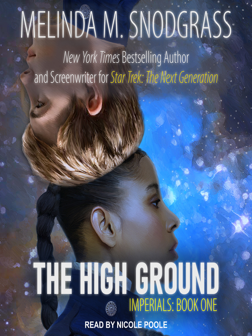 Title details for The High Ground by Melinda Snodgrass - Wait list